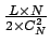 $ {\frac{{L\times N}}{{2\times C^{2}_{N}}}}$