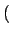 $ \left(\vphantom{k}\right.$